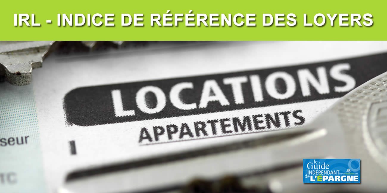 Indice de référence des loyers (IRL) en hausse de +0.78% au 15 avril 2026